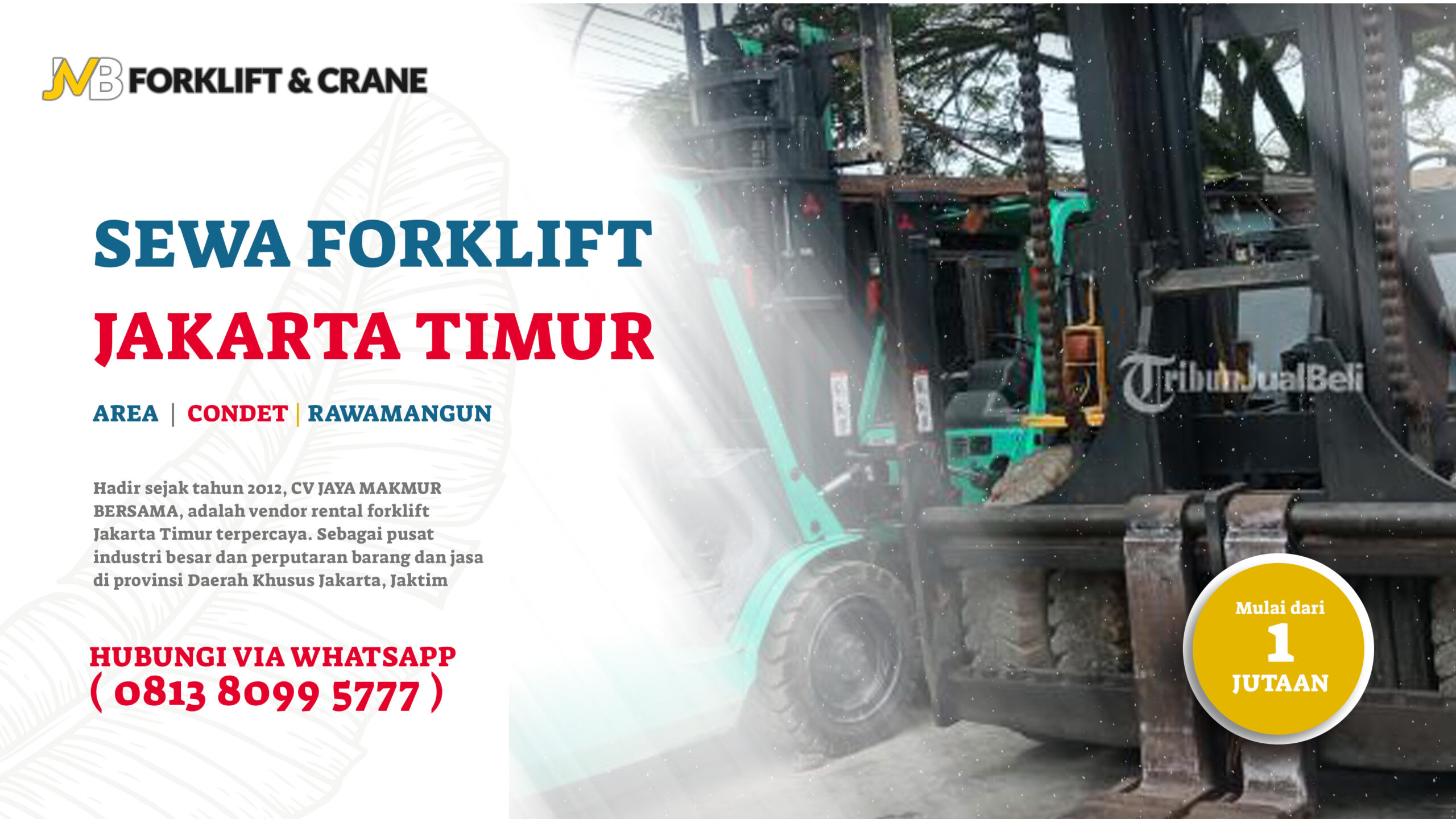 Sewa Forklift Condet Rawamangun 081380995777 Buka 24 Jam