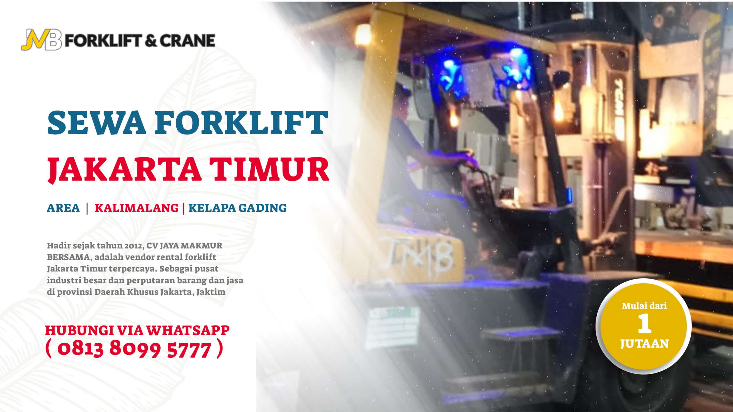Sewa Forklift Kalimalang & Kelapa Gading (0813-8099-5777)🚚